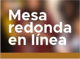 Mesa redonda en línea