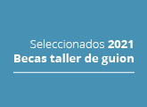 Becas guion | Seleccionados