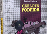 Imagen de la tapa de la novela Carlota podrida